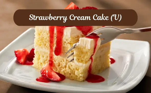 Strawberry Cream Cake (V)